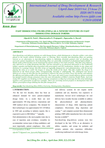 FAST DISSOLVING FILMS (FDFs) AS A NEWER VENTURE IN FAST DISSOLVING DOSAGE FORMS